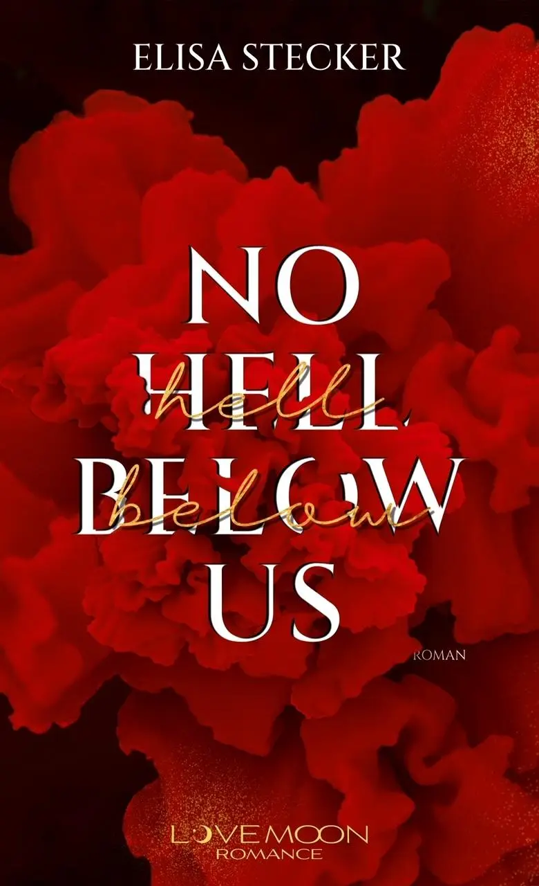 Cover: 9783690281614 | No Hell below us | Elisa Stecker | Taschenbuch | Deutsch | 2025
