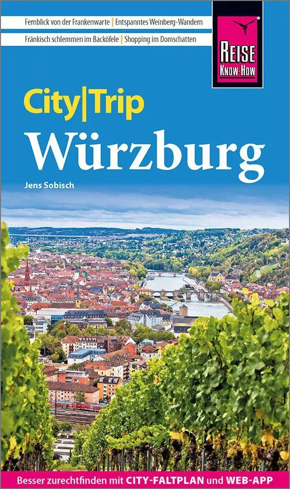 Cover: 9783831781614 | Reise Know-How CityTrip Würzburg | Jens Sobisch | Taschenbuch | 144 S.