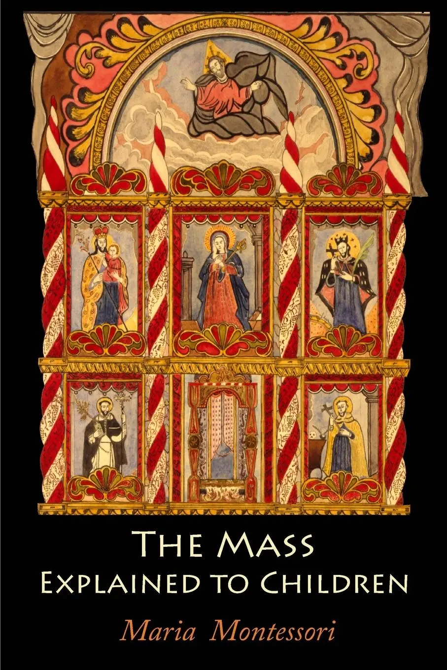 Cover: 9781684221714 | The Mass Explained to Children | Maria Montessori | Taschenbuch | 2017