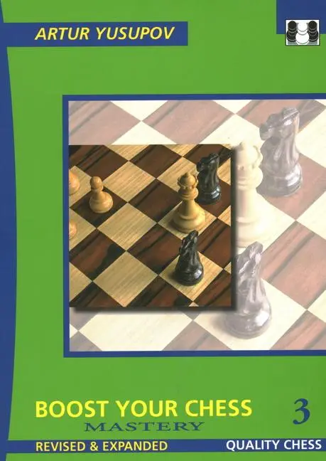 Cover: 9781784831714 | Boost Your Chess 3 | Artur Yusupov | Taschenbuch | Englisch | 2022
