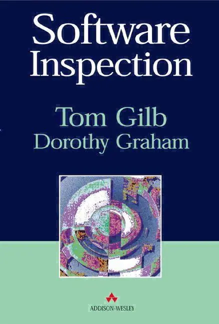 Cover: 9780201631814 | Software Inspection | Tom Gilb (u. a.) | Taschenbuch | 496 S. | 2024