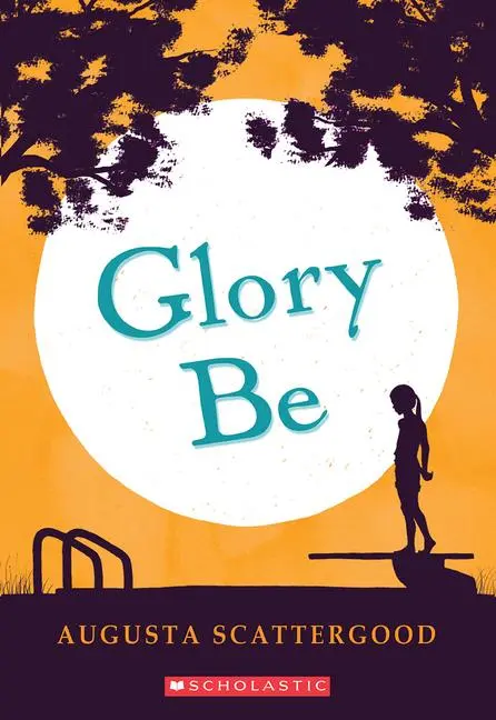 Cover: 9780545331814 | Glory Be | Augusta Scattergood | Taschenbuch | Kartoniert / Broschiert
