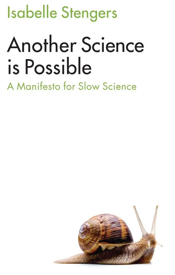 Cover: 9781509521814 | Another Science Is Possible | A Manifesto for Slow Science | Stengers