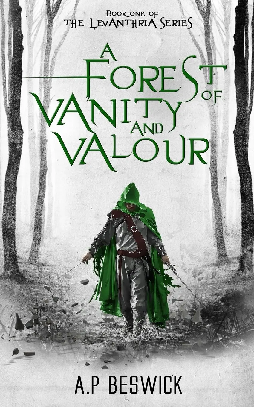 Cover: 9781739821814 | A Forest Of Vanity And Valour | A. P Beswick | Taschenbuch | Englisch