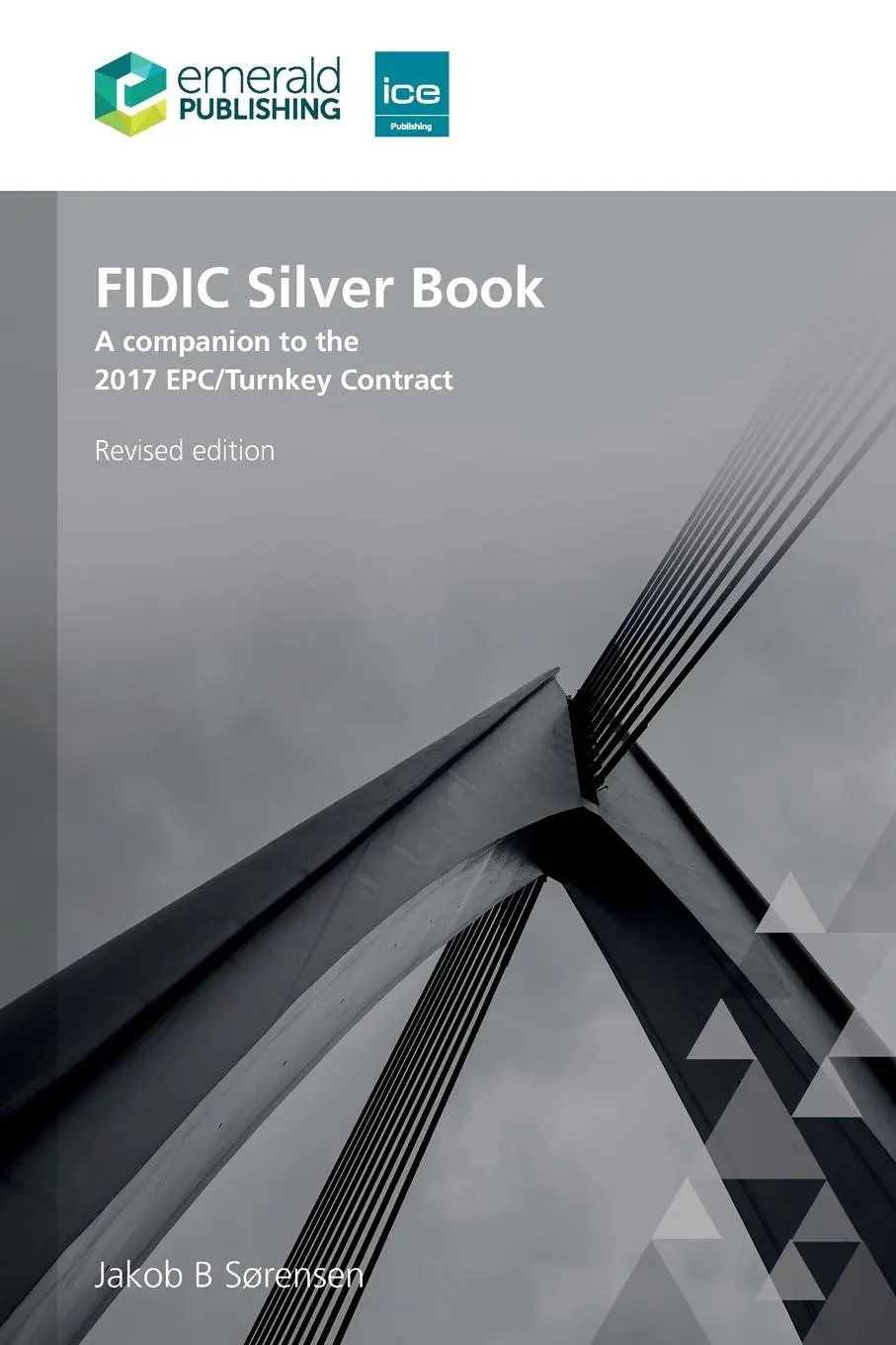Cover: 9781836081814 | FIDIC Silver Book, Revised edition | Jakob B. Sørensen | Taschenbuch
