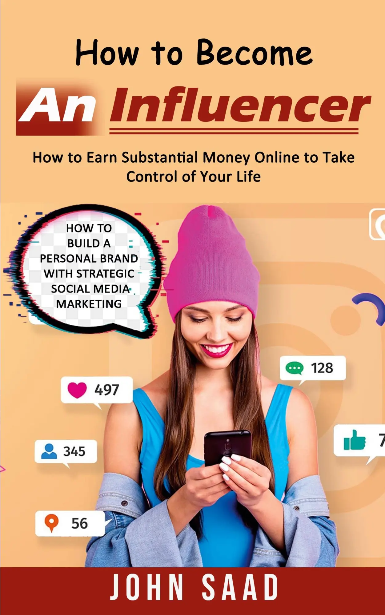 Cover: 9781998901814 | How to Become an Influencer | John Saad | Taschenbuch | Englisch