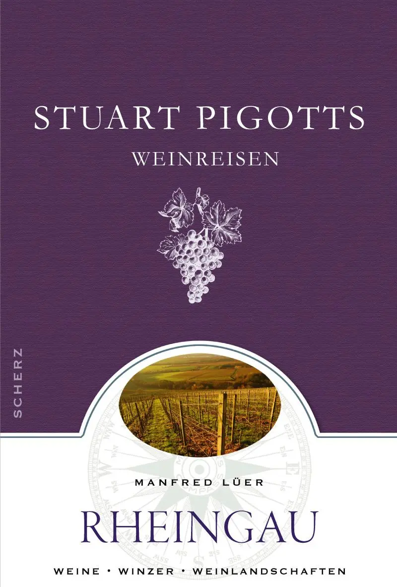 Cover: 9783502151814 | Stuart Pigotts Weinreisen - Rheingau | Manfred/Pigott, Stuart Lüer