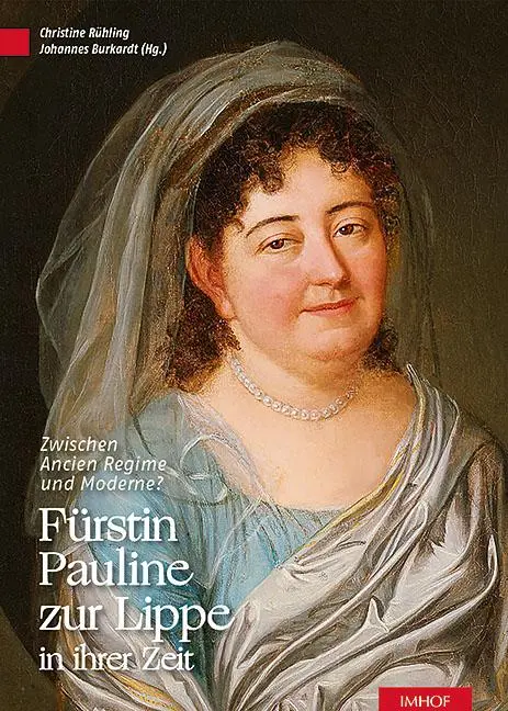 Cover: 9783731911814 | Fürstin Pauline zur Lippe in ihrer Zeit | Christine Rühling (u. a.)