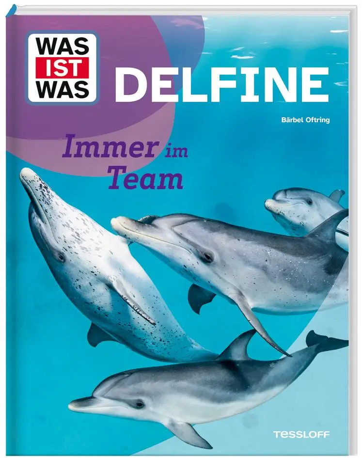 Cover: 9783788681814 | WAS IST WAS Delfine. Immer im Team | Bärbel Oftring | Buch | 48 S.