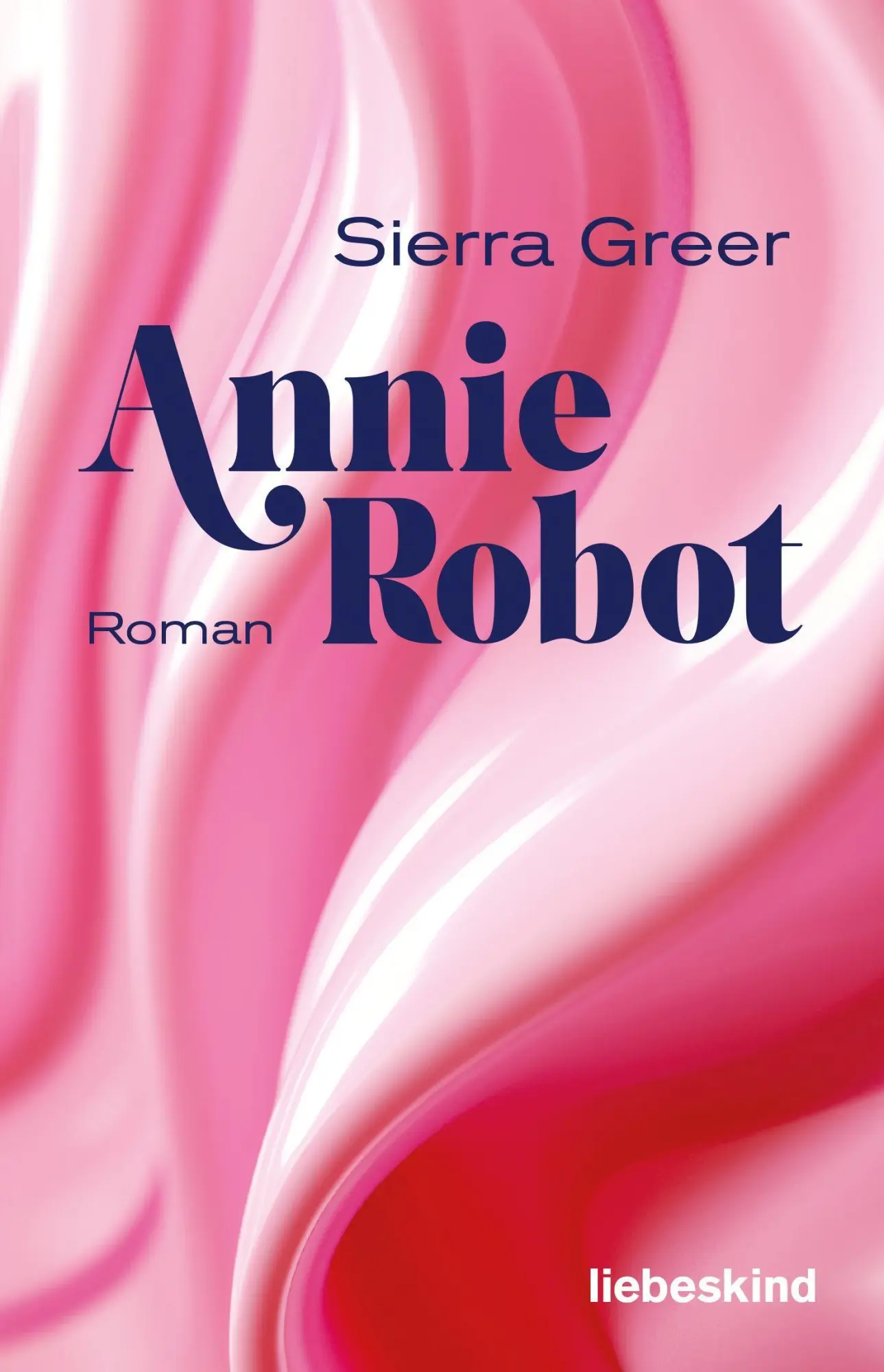 Cover: 9783954381814 | Annie Robot | Roman | Sierra Greer | Buch | 352 S. | Deutsch | 2026