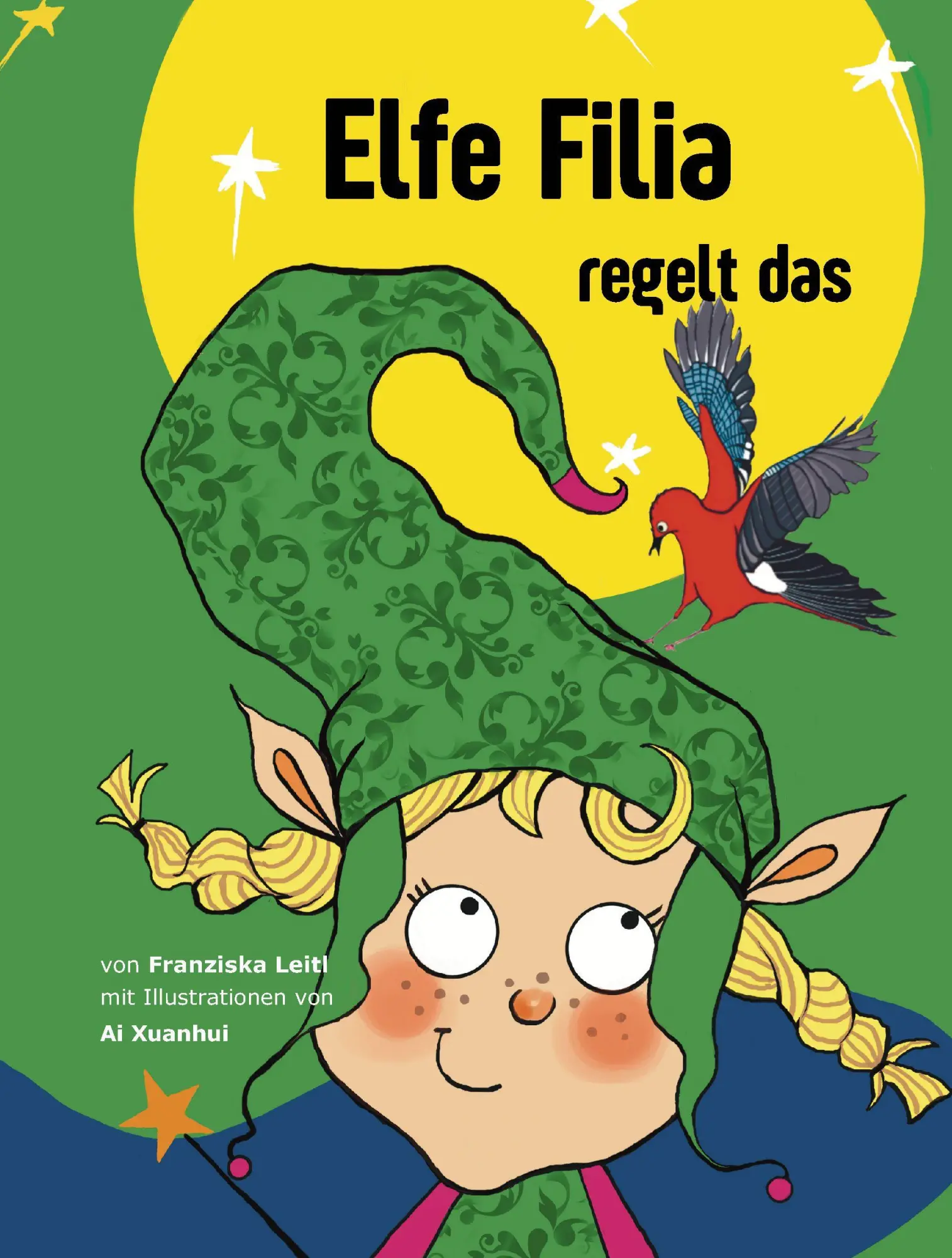 Cover: 9783985381814 | Elfe Filia regelt das | Franziska Leitl | Taschenbuch | 34 S. | 2025