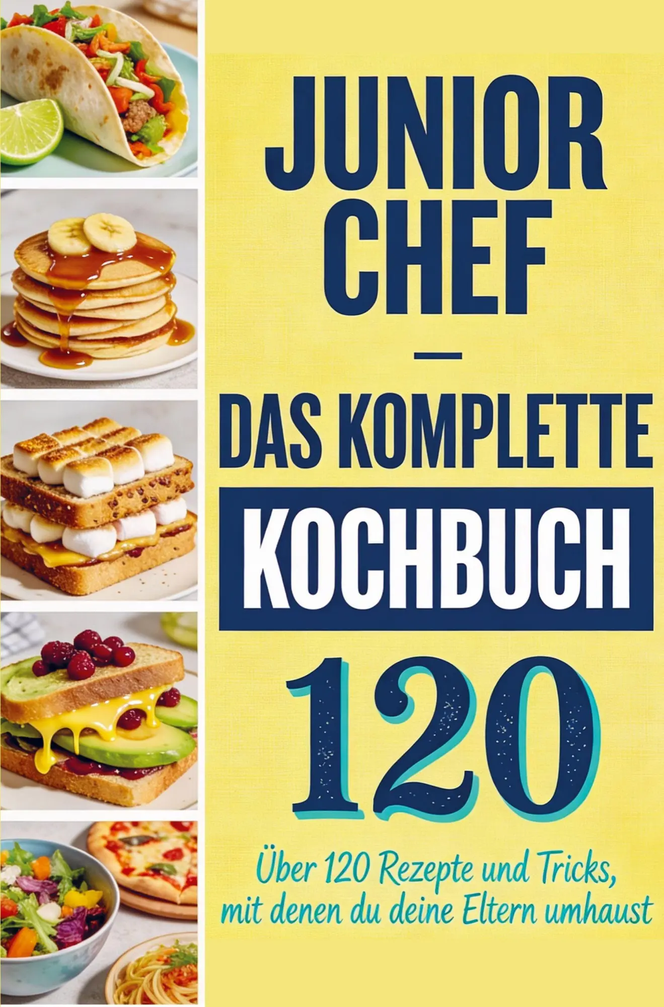 Cover: 9789403861814 | Junior Chef - Das komplette Kochbuch | Marie Gerste | Taschenbuch