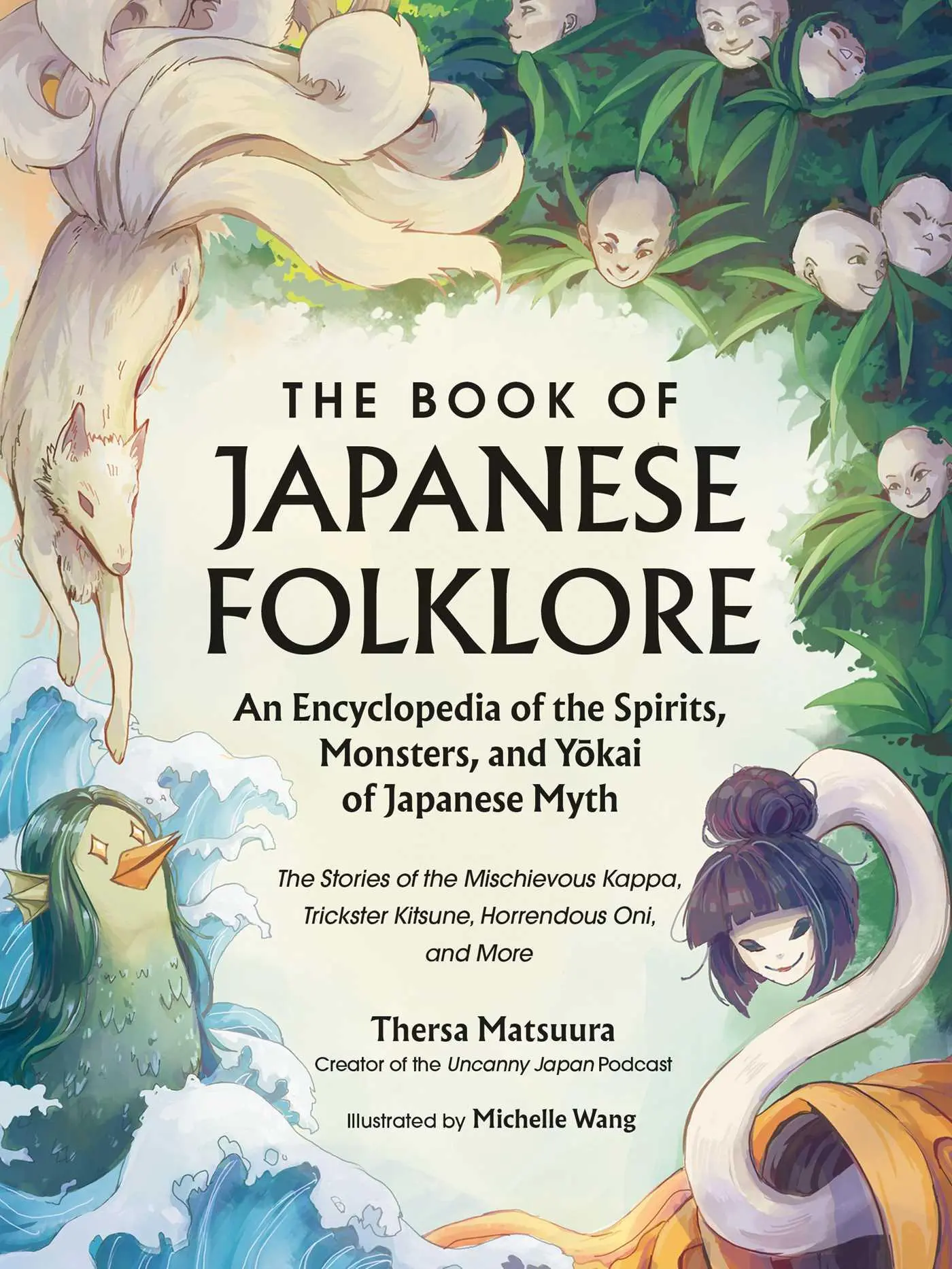 Cover: 9781507221914 | The Book of Japanese Folklore: An Encyclopedia of the Spirits,...