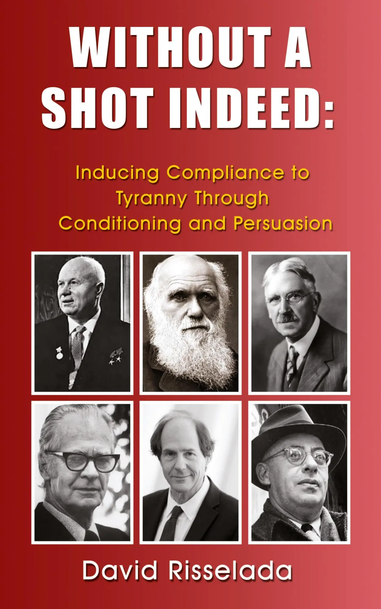 Cover: 9781633021914 | Without a Shot Indeed | David Risselada | Taschenbuch | Englisch