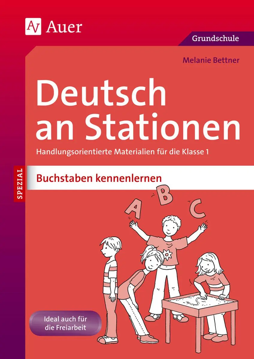 Cover: 9783403071914 | Deutsch an Stationen Buchstaben kennenlernen | Melanie Bettner | 80 S.
