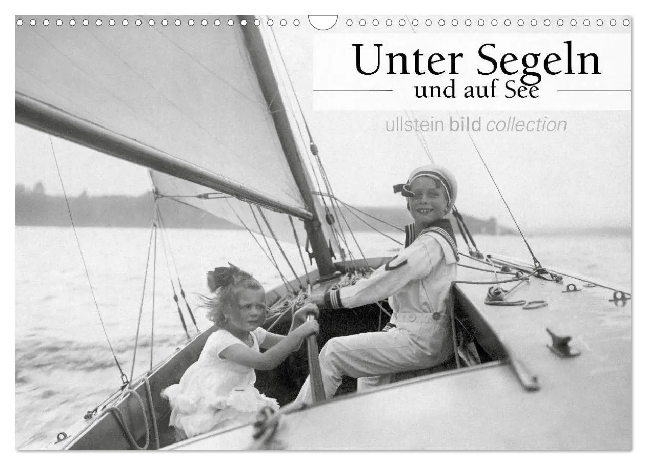 Cover: 9783457841914 | Unter Segeln und auf See (Wandkalender 2026 DIN A3 quer), CALVENDO...