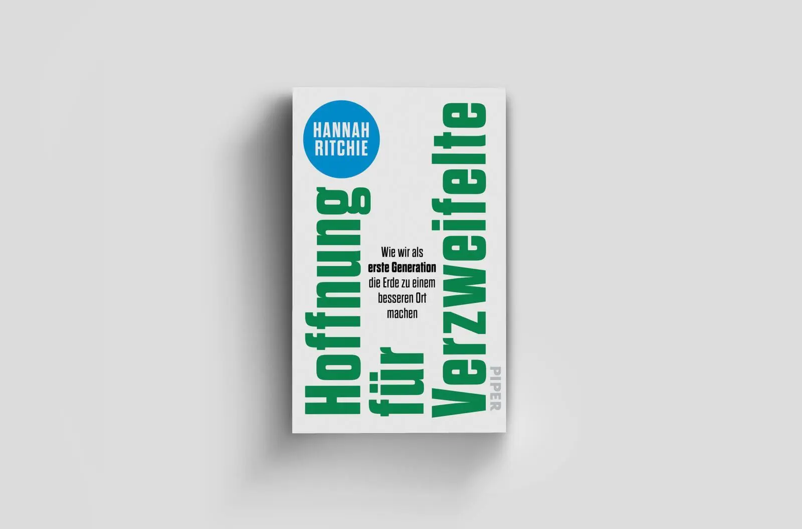 Bild: 9783492321914 | Hoffnung für Verzweifelte | Hannah Ritchie | Taschenbuch | 384 S.