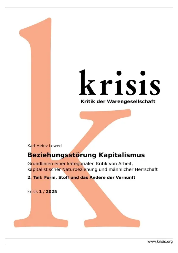 Cover: 9783565131914 | Beziehungsstörung Kapitalismus (Teil2) - krisis 1/ 2025 | Lewed | Buch