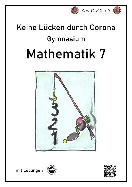 Cover: 9783946141914 | Keine Lücken durch Corona - Mathematik 7 | mit Lösungen, Gymnasium