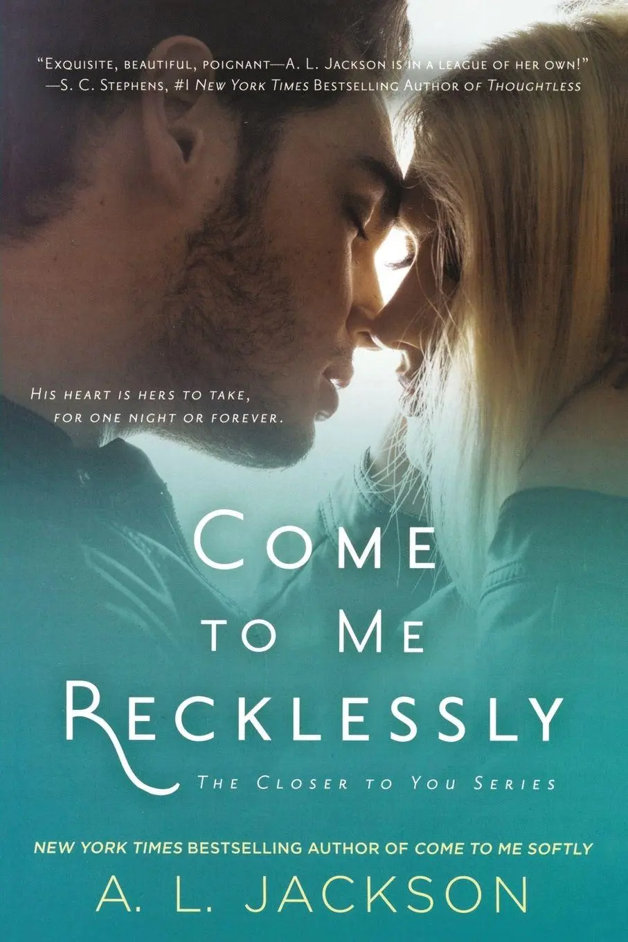 Cover: 9780451472014 | Come to Me Recklessly | A. L. Jackson | Taschenbuch | Englisch | 2015