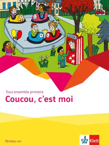 Cover: 9783125222014 | Tous ensemble primaire. Coucou, c'est moi 1. Cahier d'activités | 2016