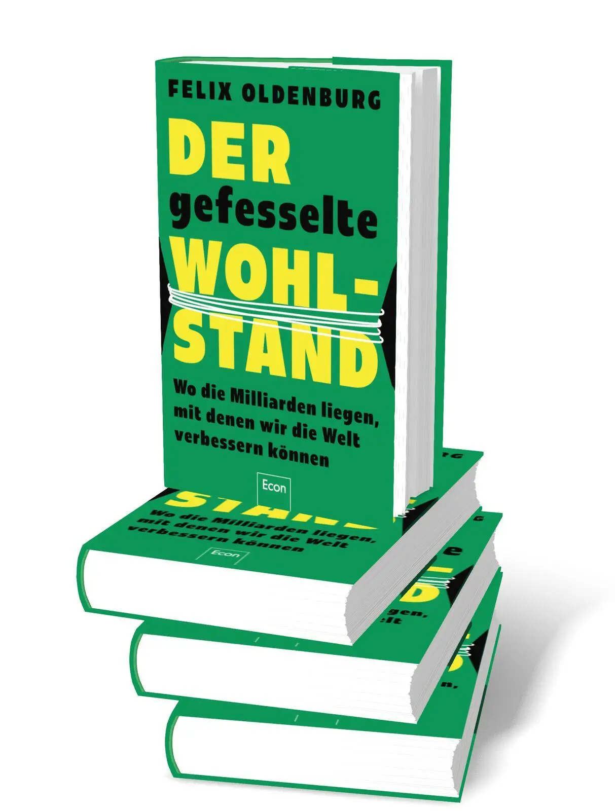 Bild: 9783430212014 | Der gefesselte Wohlstand | Felix Oldenburg | Buch | 240 S. | Deutsch