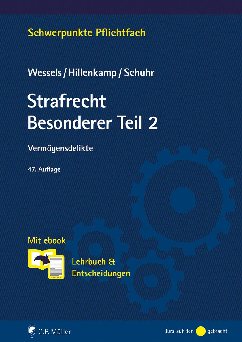 Cover: 9783811462014 | Strafrecht Besonderer Teil 2 | Jan C. Schuhr | Taschenbuch | 550 S.