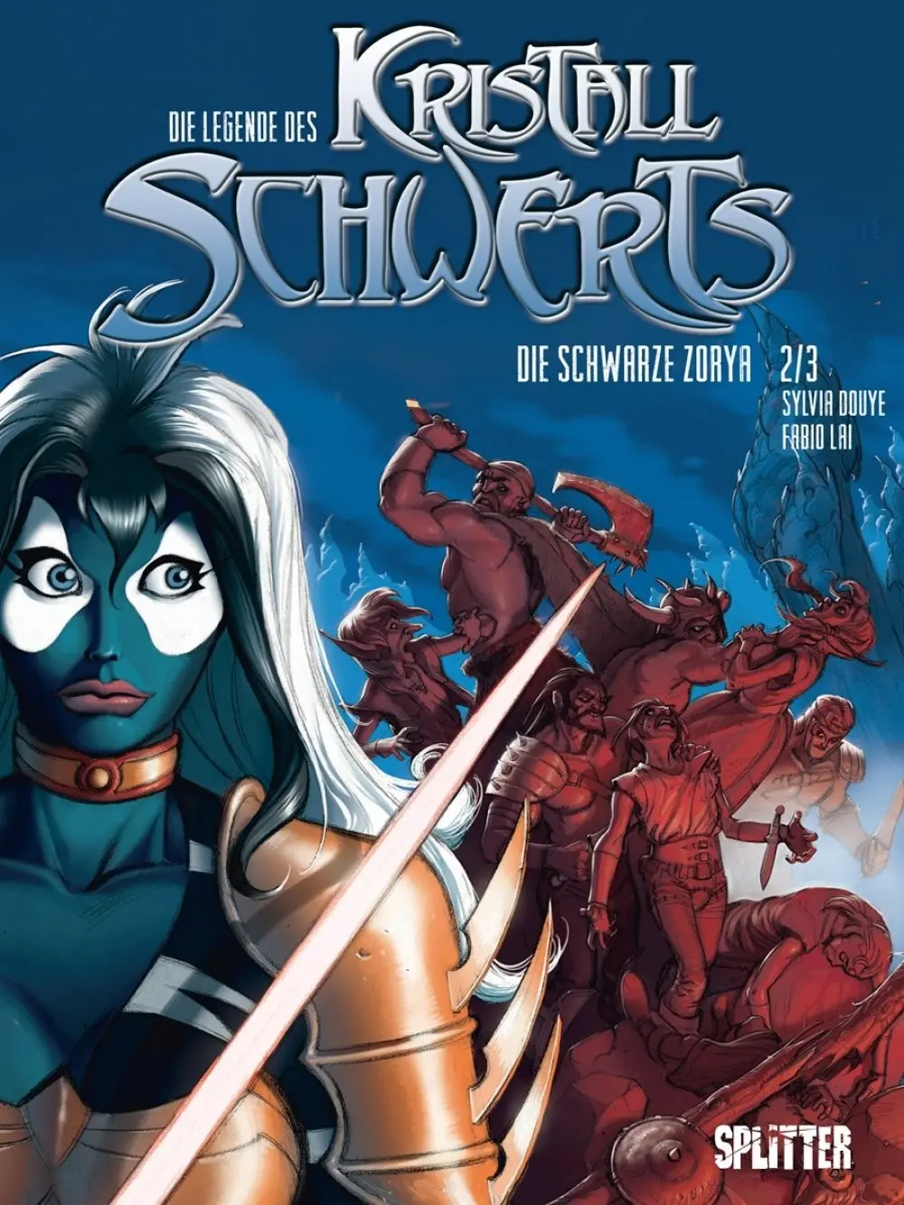 Cover: 9783958392014 | Die Legende des Kristallschwerts. Band 2 | Sylvia Douyé | Buch | 56 S.