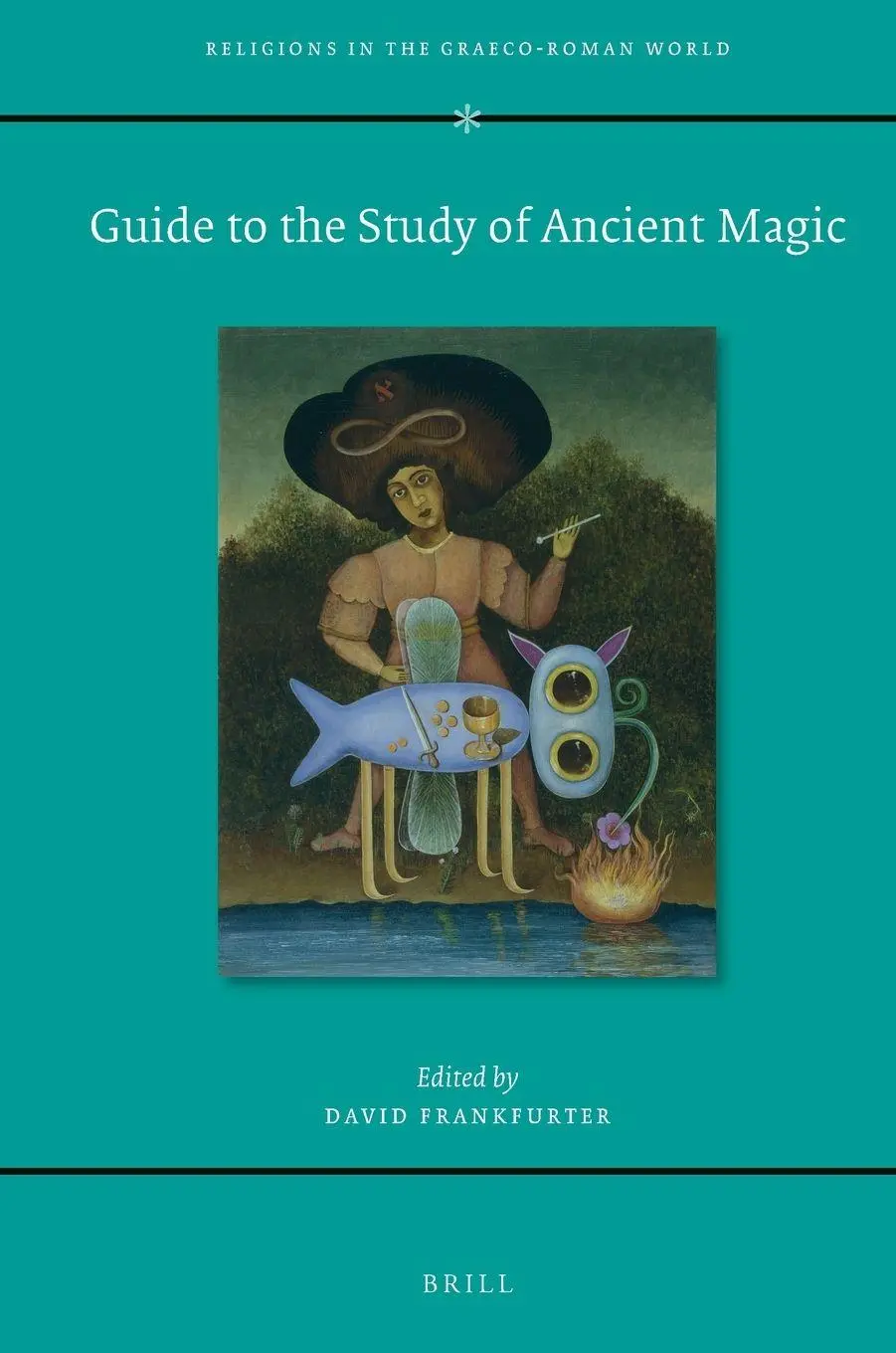 Cover: 9789004462014 | Guide to the Study of Ancient Magic | David Frankfurter | Taschenbuch