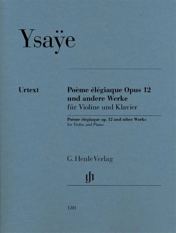 Cover: 9790201812014 | Eugène Ysaÿe - Poème élégiaque op. 12 und andere Werke | Ray Iwazumi