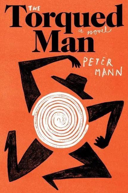 Cover: 9780063072114 | The Torqued Man | Peter Mann | Taschenbuch | Kartoniert / Broschiert