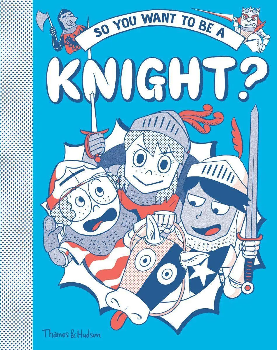 Cover: 9780500652114 | So you want to be a Knight? | Michael Prestwich | Buch | Gebunden