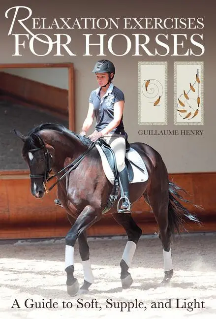 Cover: 9781646012114 | Relaxation Exercises for Riding Horses | Guillaume Henry | Taschenbuch