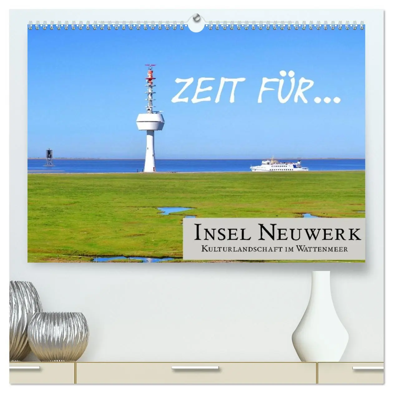 Cover: 9783457962114 | Zeit für... Insel Neuwerk - Kulturlandschaft im Wattenmeer...