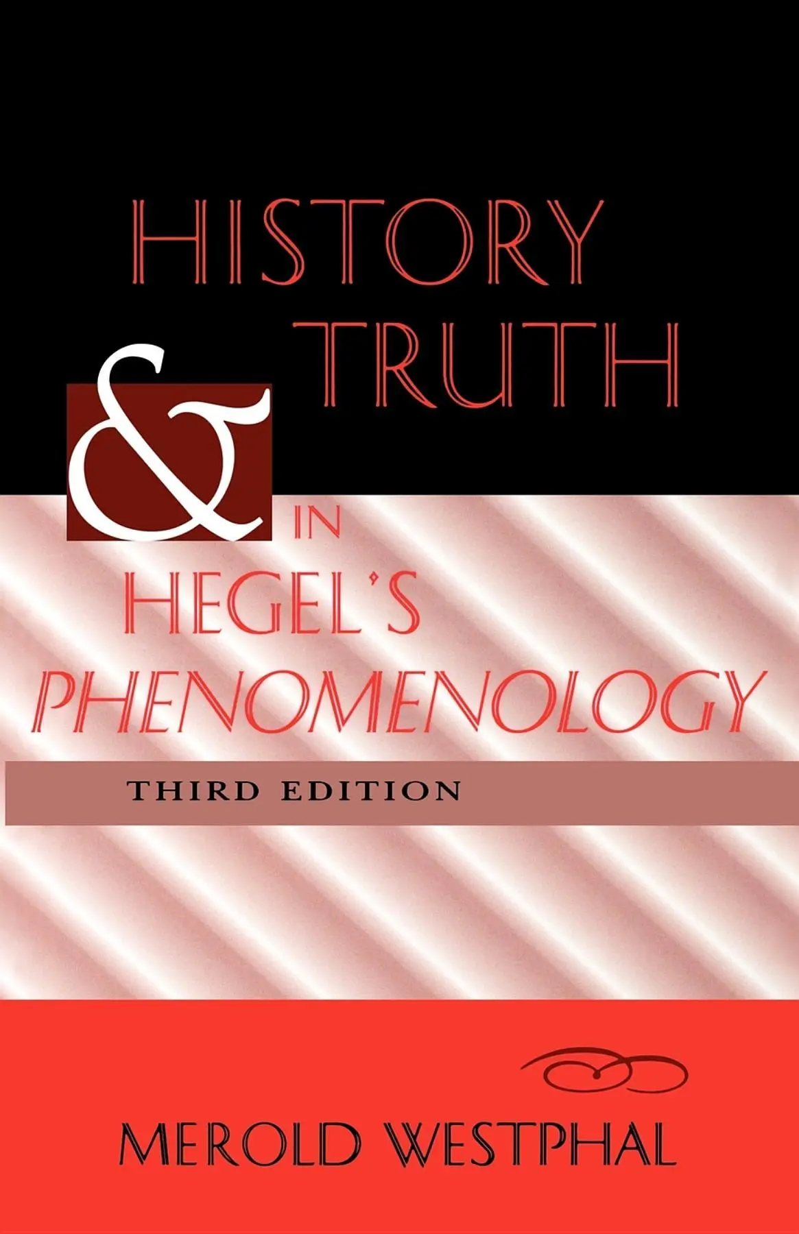 Cover: 9780253212214 | History and Truth in Hegel`s Phenomenology, Third Edition | Westphal