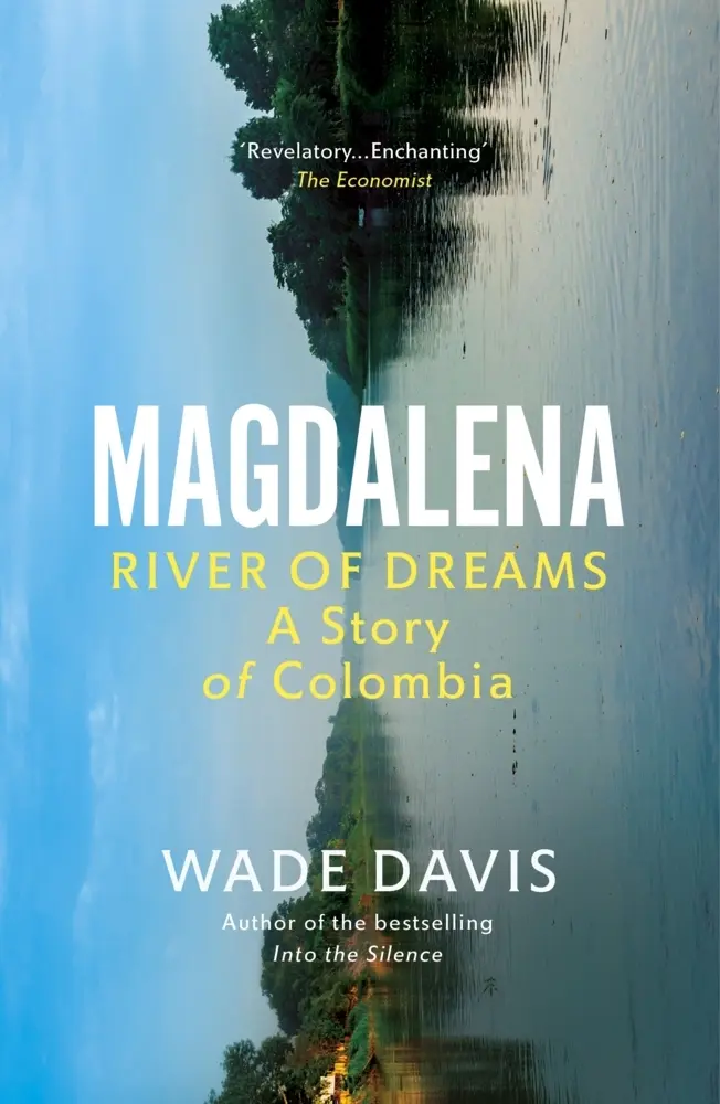 Rückseite: 9781529112214 | Magdalena | River of Dreams | Wade Davis | Taschenbuch | Englisch