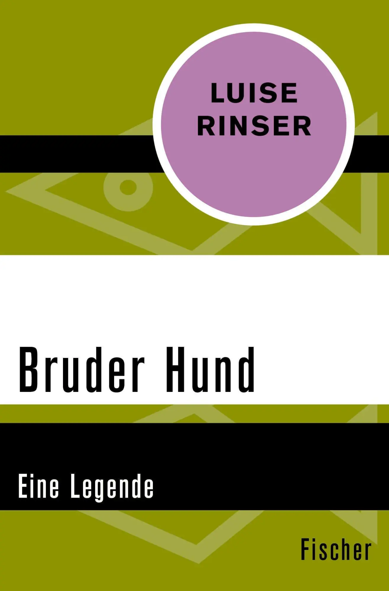 Cover: 9783596312214 | Bruder Hund | Eine Legende | Luise Rinser | Taschenbuch | 160 S.