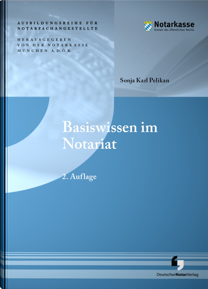Cover: 9783956462214 | Basiswissen im Notariat | Taschenbuch | Deutsch | 2021