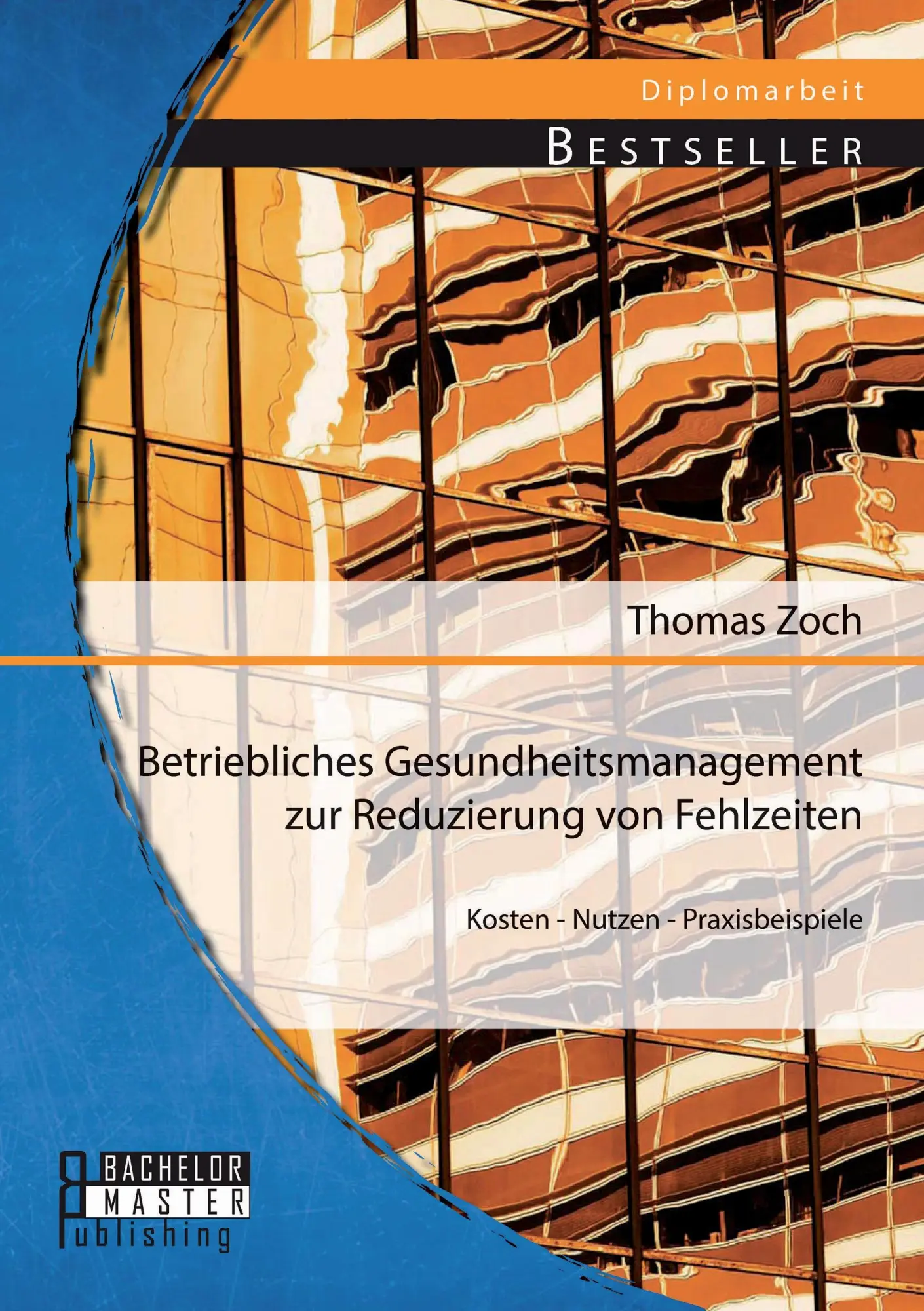 Cover: 9783956842214 | Betriebliches Gesundheitsmanagement zur Reduzierung von Fehlzeiten:...