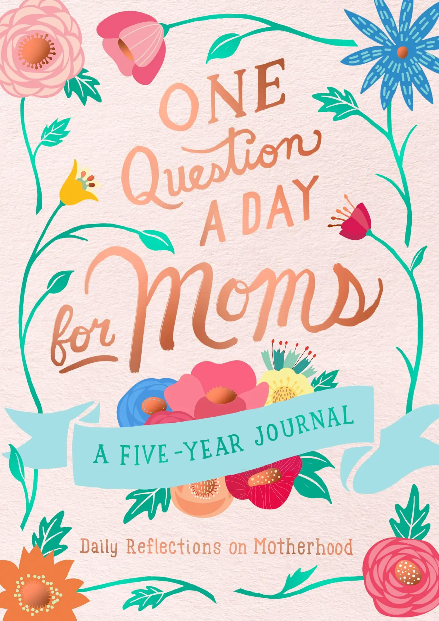 Cover: 9781250202314 | One Question a Day for Moms: A Five-Year Journal | Aimee Chase | Buch