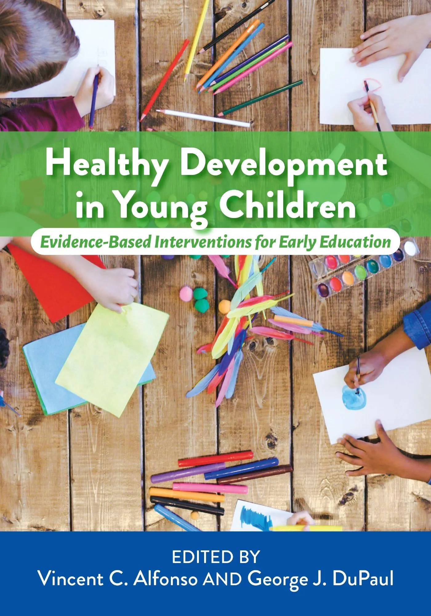 Cover: 9781433832314 | Healthy Development in Young Children | George Dupaul (u. a.) | Buch
