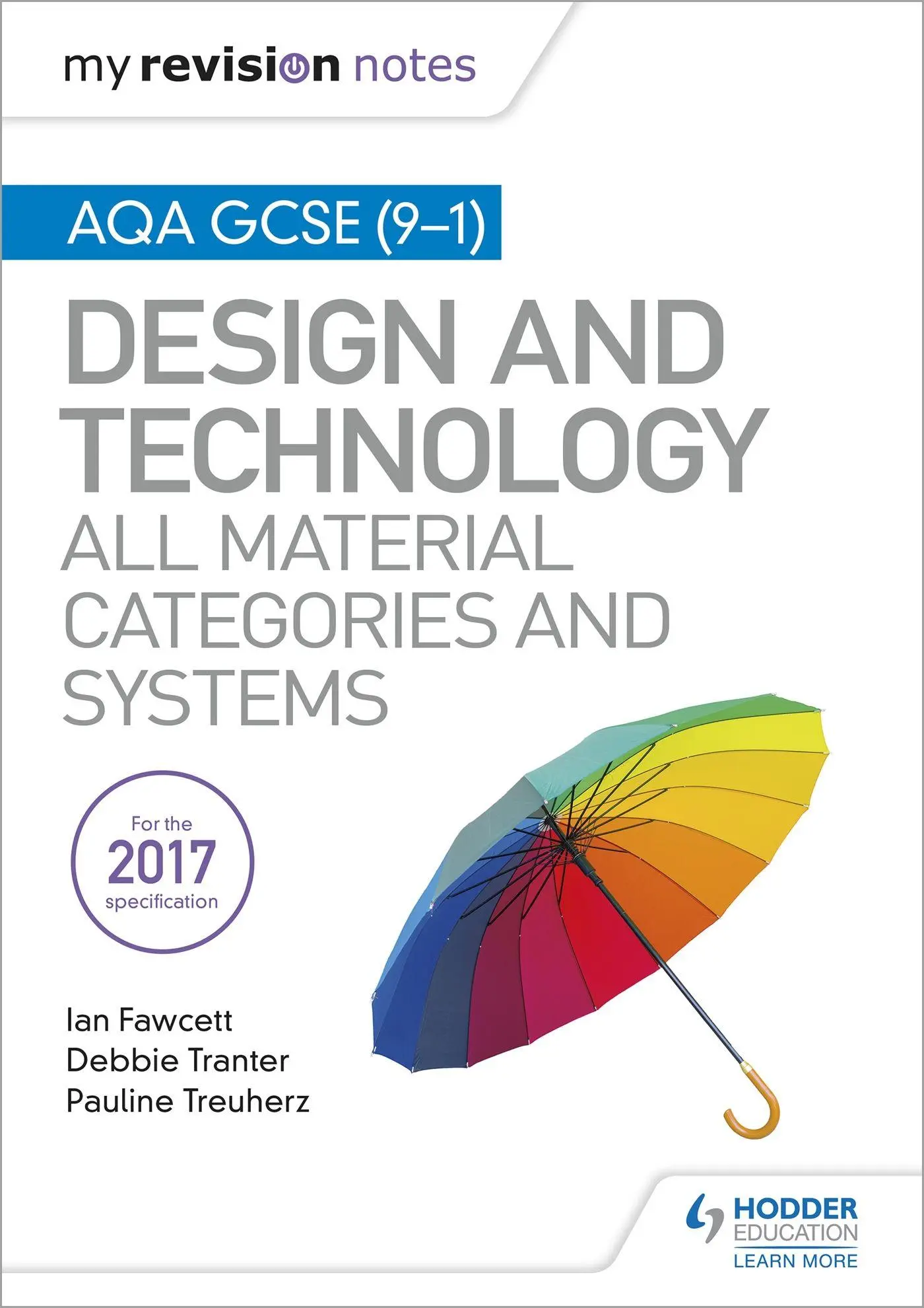 Cover: 9781510432314 | My Revision Notes: AQA GCSE (9-1) Design and Technology: All...