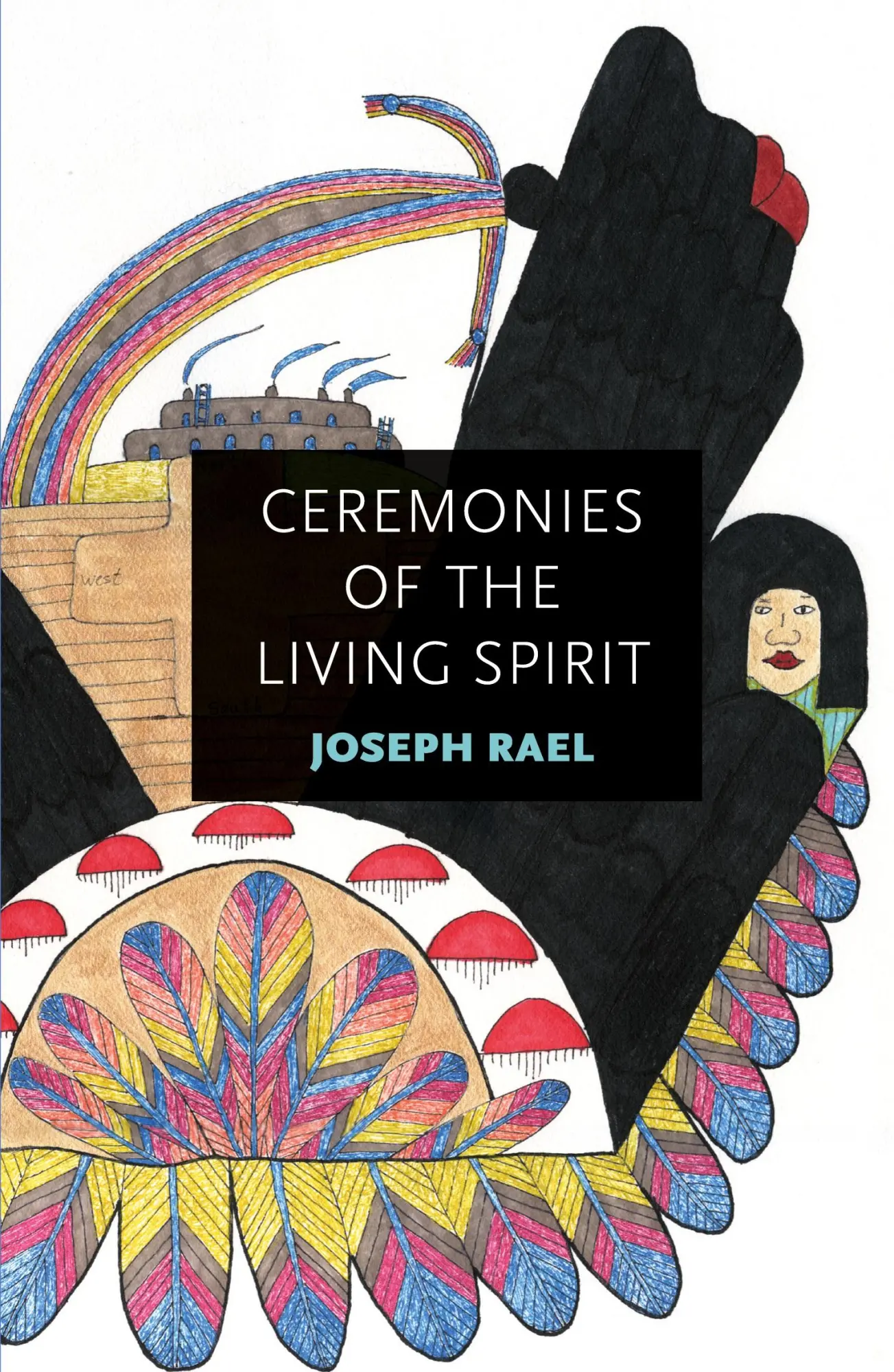 Cover: 9781937462314 | Ceremonies of the Living Spirit | Joseph Rael | Taschenbuch | Englisch