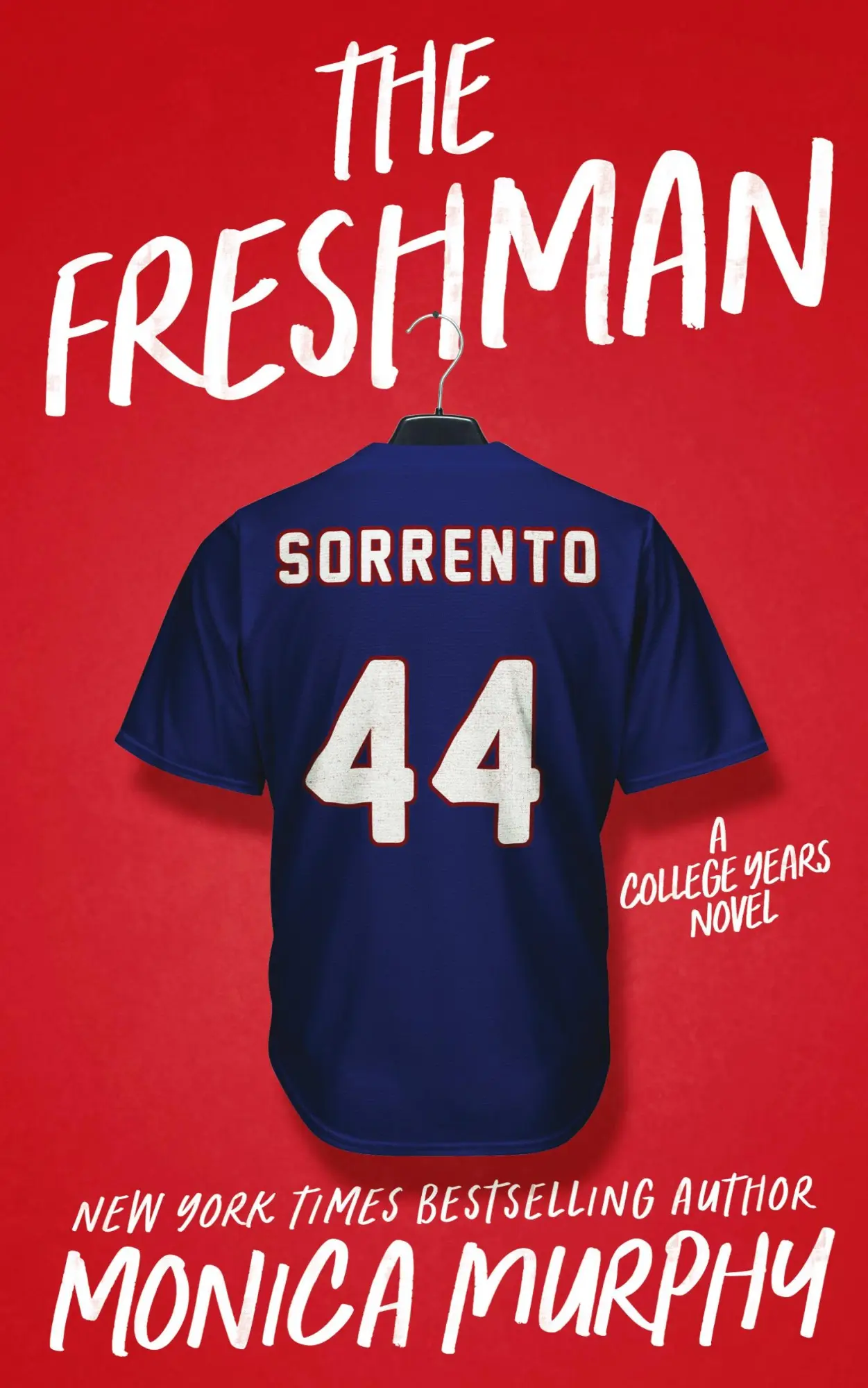 Cover: 9781945522314 | The Freshman | Monica Murphy | Taschenbuch | Englisch | 2022