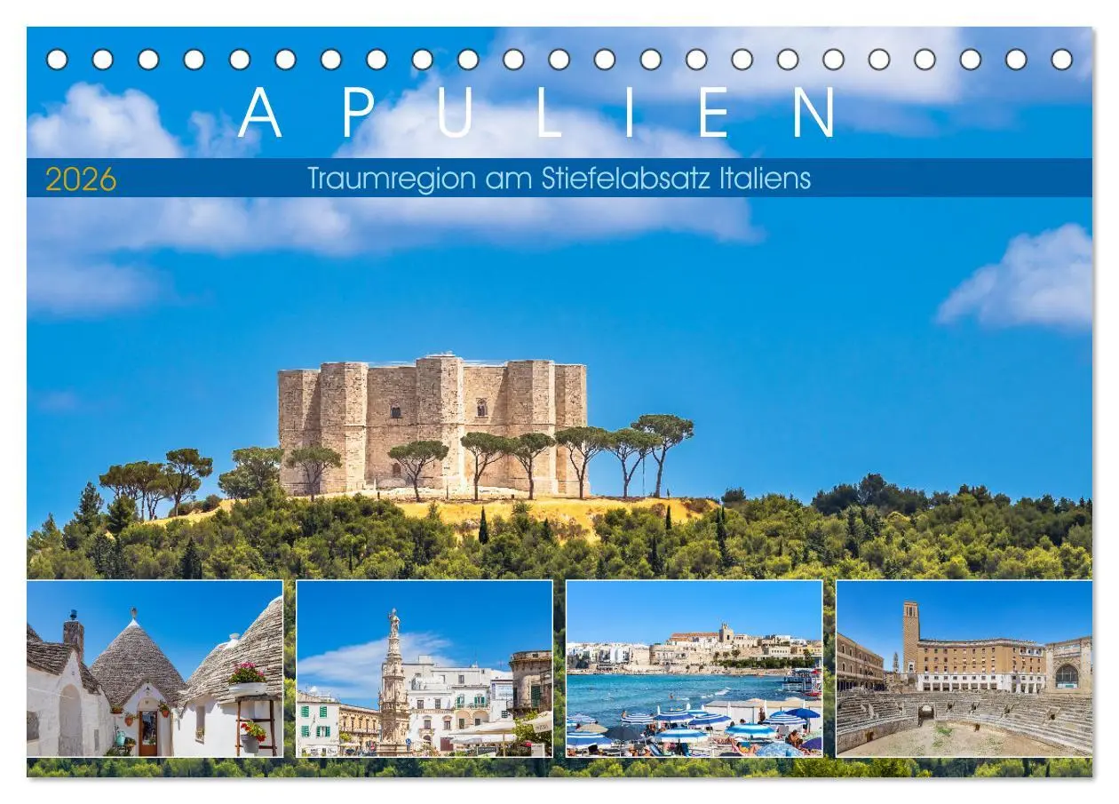 Cover: 9783457562314 | Apulien - Traumregion am Stiefelabsatz Italiens (Tischkalender 2026...