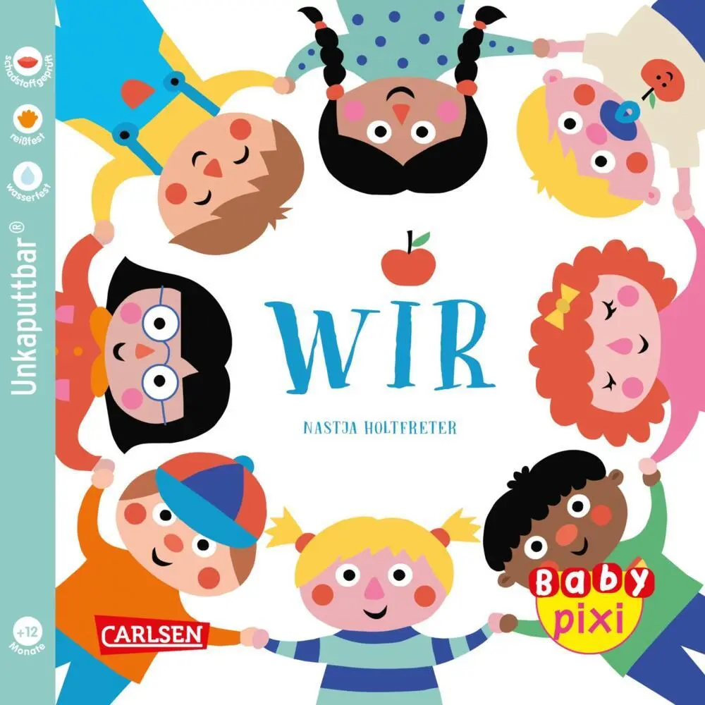 Cover: 9783551062314 | Baby Pixi (unkaputtbar) 116: WIR | Nastja Holtfreter | Taschenbuch