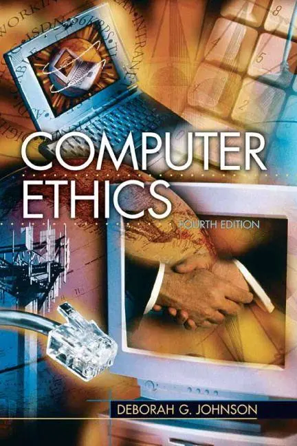 Cover: 9780131112414 | Computer Ethics | Deborah Johnson (u. a.) | Taschenbuch | Englisch