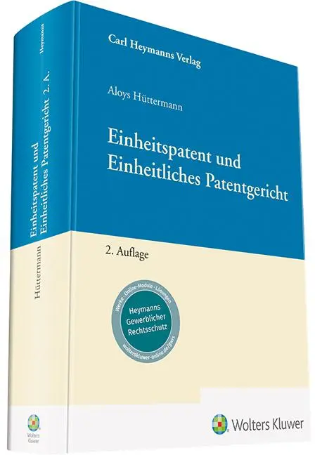 Cover: 9783452292414 | Einheitspatent und Einheitliches Patentgericht | Aloys Hüttermann | LV