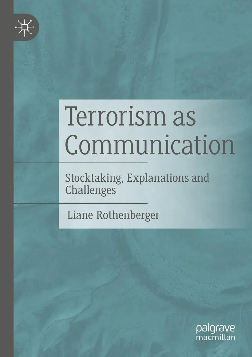 Cover: 9783658382414 | Terrorism as Communication | Stocktaking, Explanations and Challenges