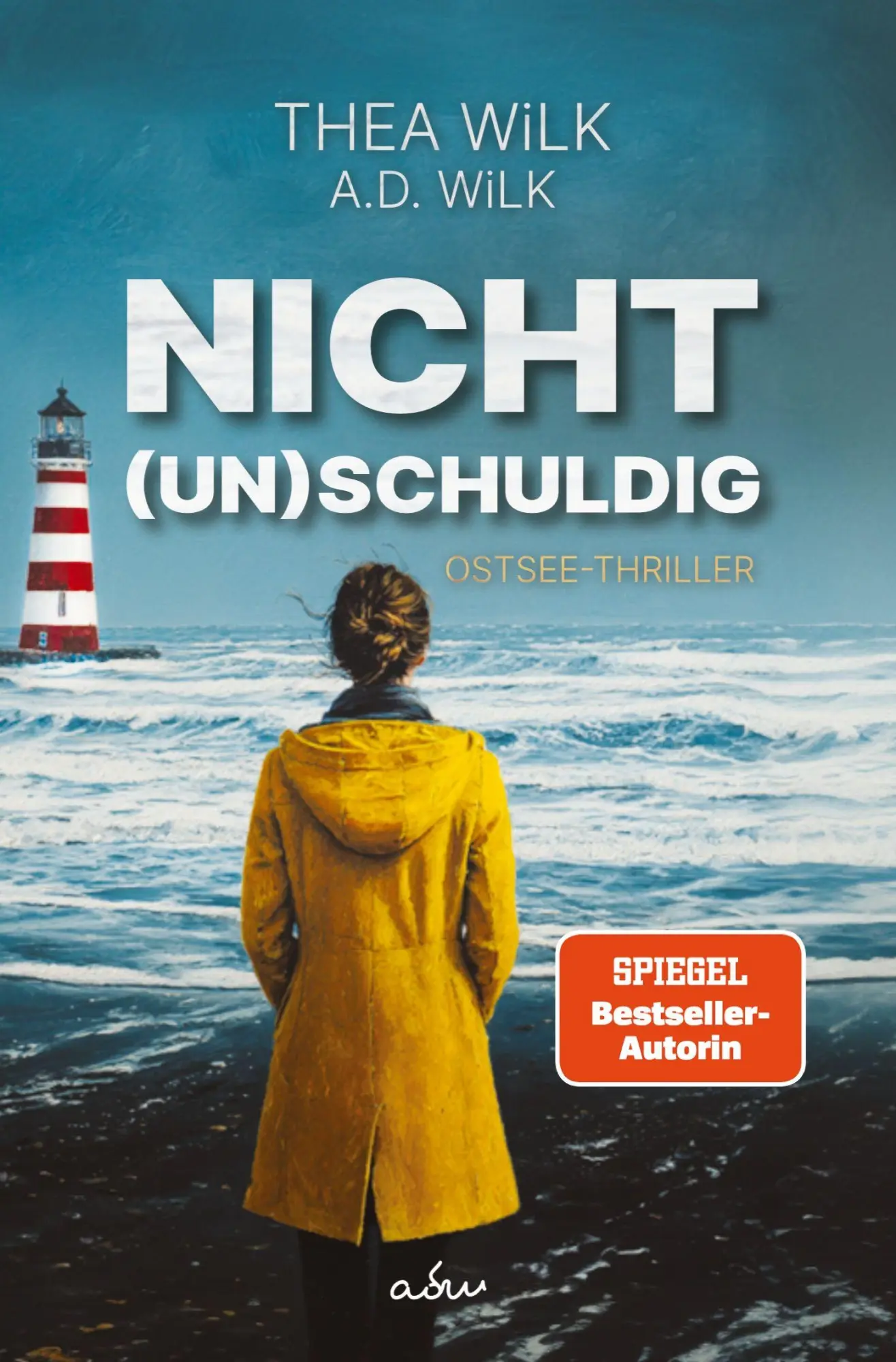 Cover: 9783695602414 | Nicht (un)schuldig | Thea Wilk (u. a.) | Taschenbuch | 300 S. | 2026